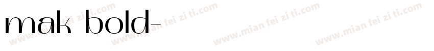 mak bold字体转换